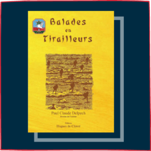 Balades en Tirailleurs