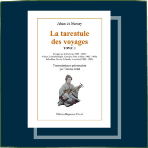 La tarentule des voyages - tome 2