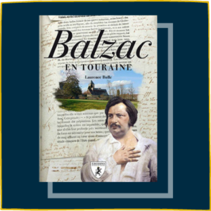 Balzac, en Touraine