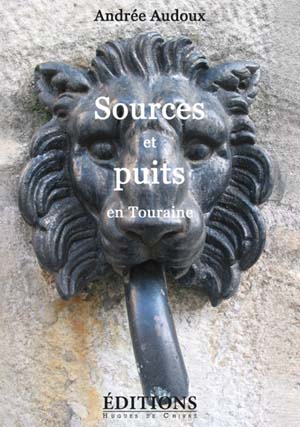 Sources et puits en Touraine