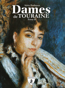 Dames de Touraine - tome II